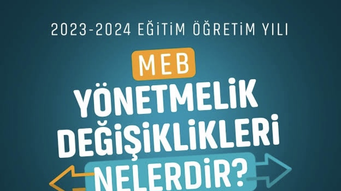 MEB OKUL ÖNCESİ EĞİTİM VE İLKÖĞRETİM KURUMLARI YÖNETMELİĞİ'NDE DEĞİŞİKLİK